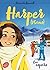 Harper (15 ans) - Tome 3 by Hannah Bennett