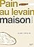 LEVAIN FAIT MAISON by James   Morton