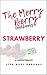 The Merry Berry Cookbooks: ...