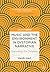 Music and the Environment in Dystopian Narrative: Sounding the Disaster (Palgrave Studies in Music and Literature)