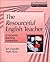 The Resourceful English Teacher by Jon Chandler