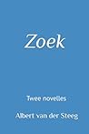 Zoek: Twee novelles (Dutch Edition) Zoek: Twee novelles (Dutch Edition)