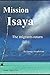 Mission Isaya: The Migrants...