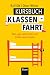 Kursbuch Klassenfahrt: Alle...