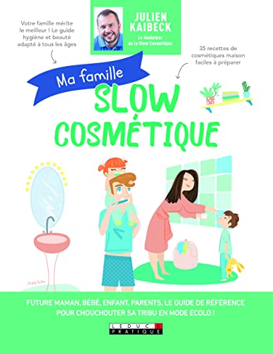 Ma famille slow cosmétique (Paperback)