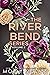 The River Bend Series - Vol...