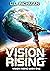 Vision Rising: A Military S...