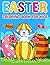 Easter Colouring Book: Colo...