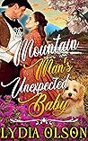The Mountain Man's Unexpected Baby