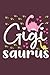 GiGi Saurus Notebook: - Let...