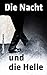 Die Nacht und die Helle