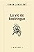 La vie de bastringue by Simon Lancelevé