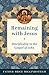 Remaining with Jesus: Disci...