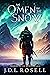 An Omen in the Snow (The Runewar Saga, #0.5)