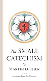 The Small Catechism