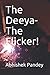 The Deeya-The Flicker!