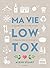 Ma vie low tox: Le manuel p...