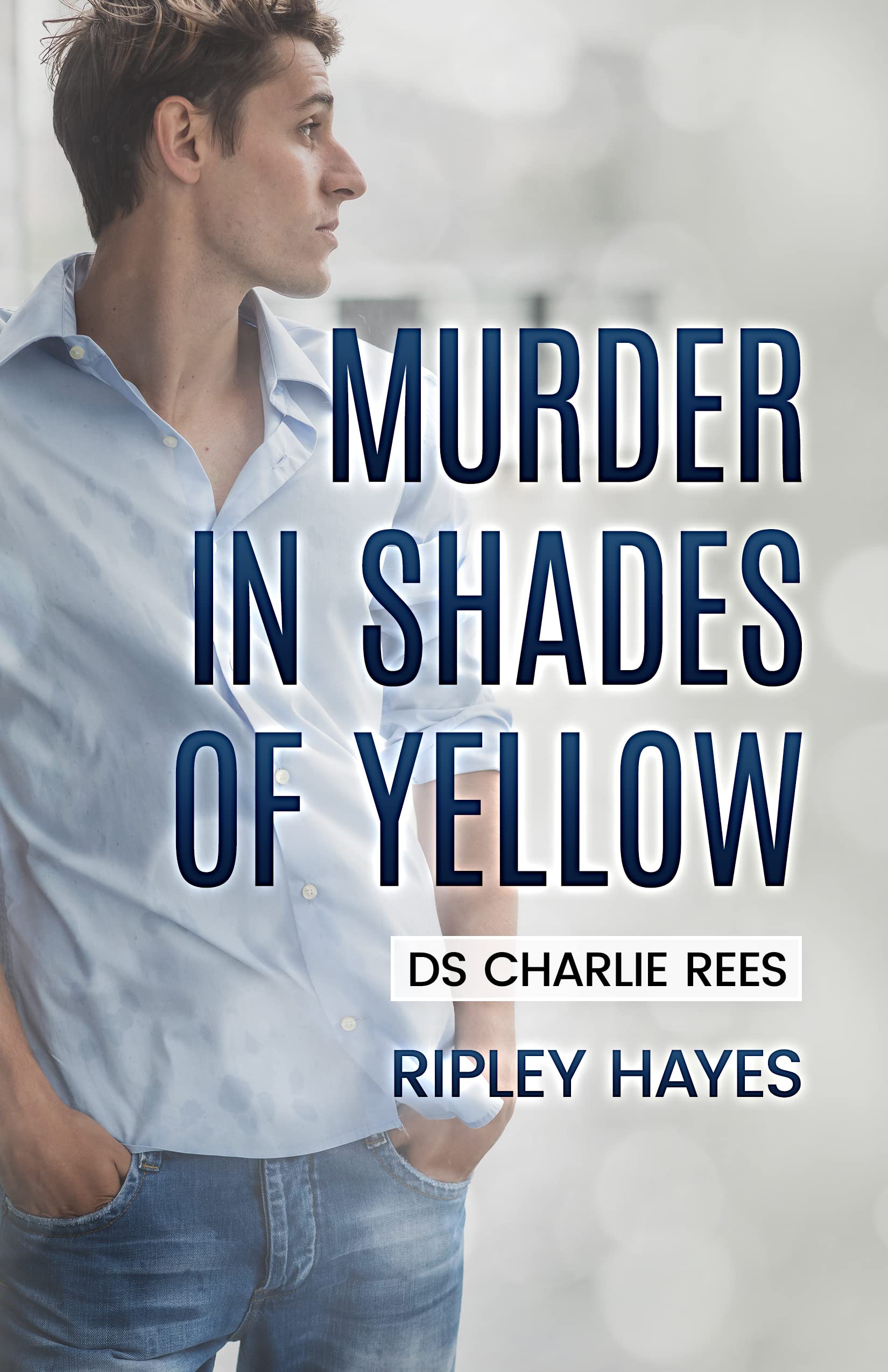 Murder in Shades of Yellow (DS Charlie Rees, #0.5)
