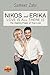 Nikos and Erika: The Healin...