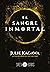 La sangre inmortal by Julie Kagawa