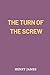 The Turn of the Screw by Henry James