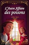 A l'école des pages du Roy Soleil - Tome 3 - L'Autre affaire ... by Arthur Ténor