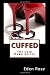 Cuffed (Lockdown Series)