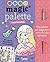 Magic'palette : les princesses