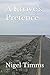 A Knave's Pretence by Nigel Timms