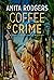 Coffee & Crime (A Scotti Fi...