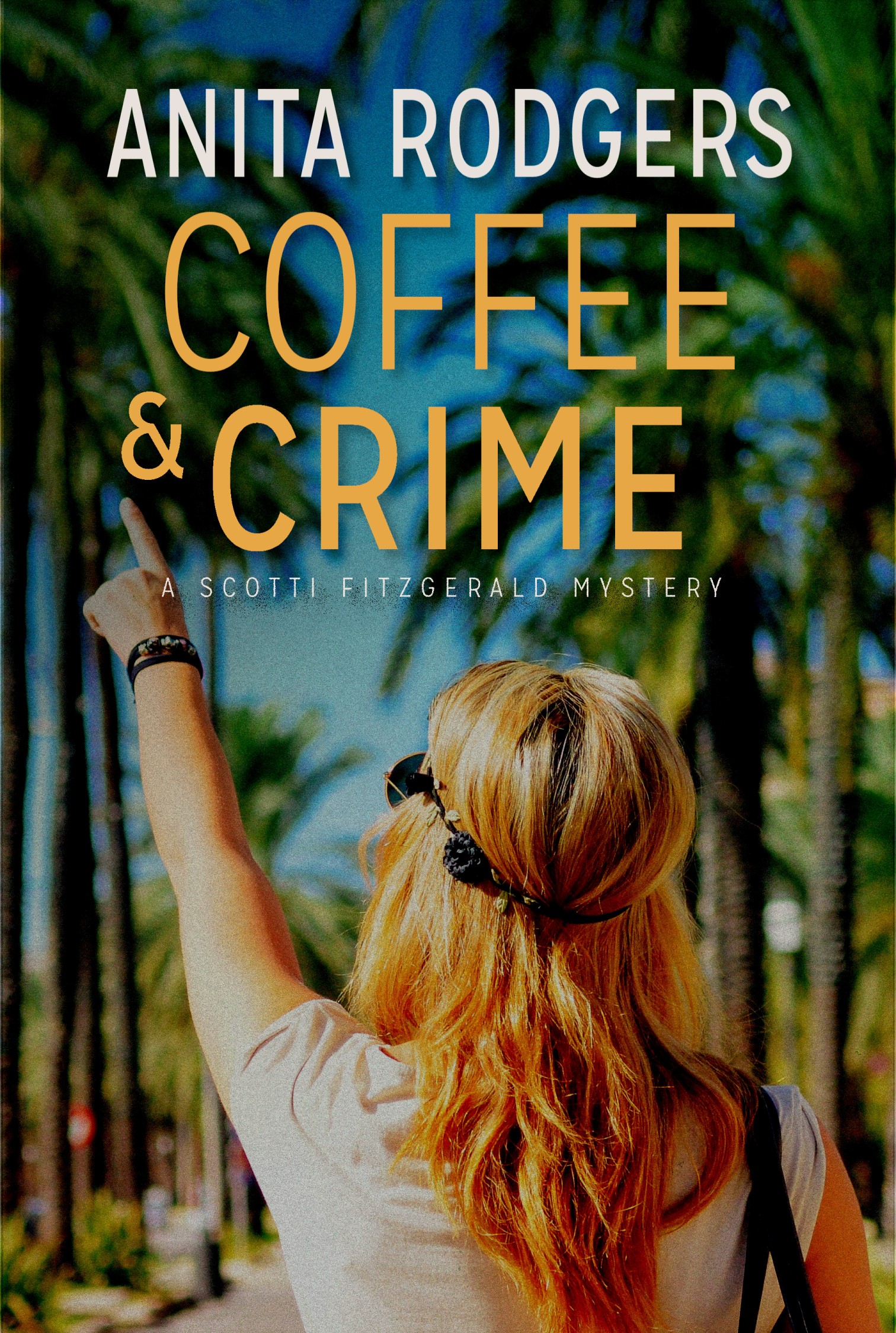Coffee & Crime (A Scotti Fitzgerald Murder Mystery #1)