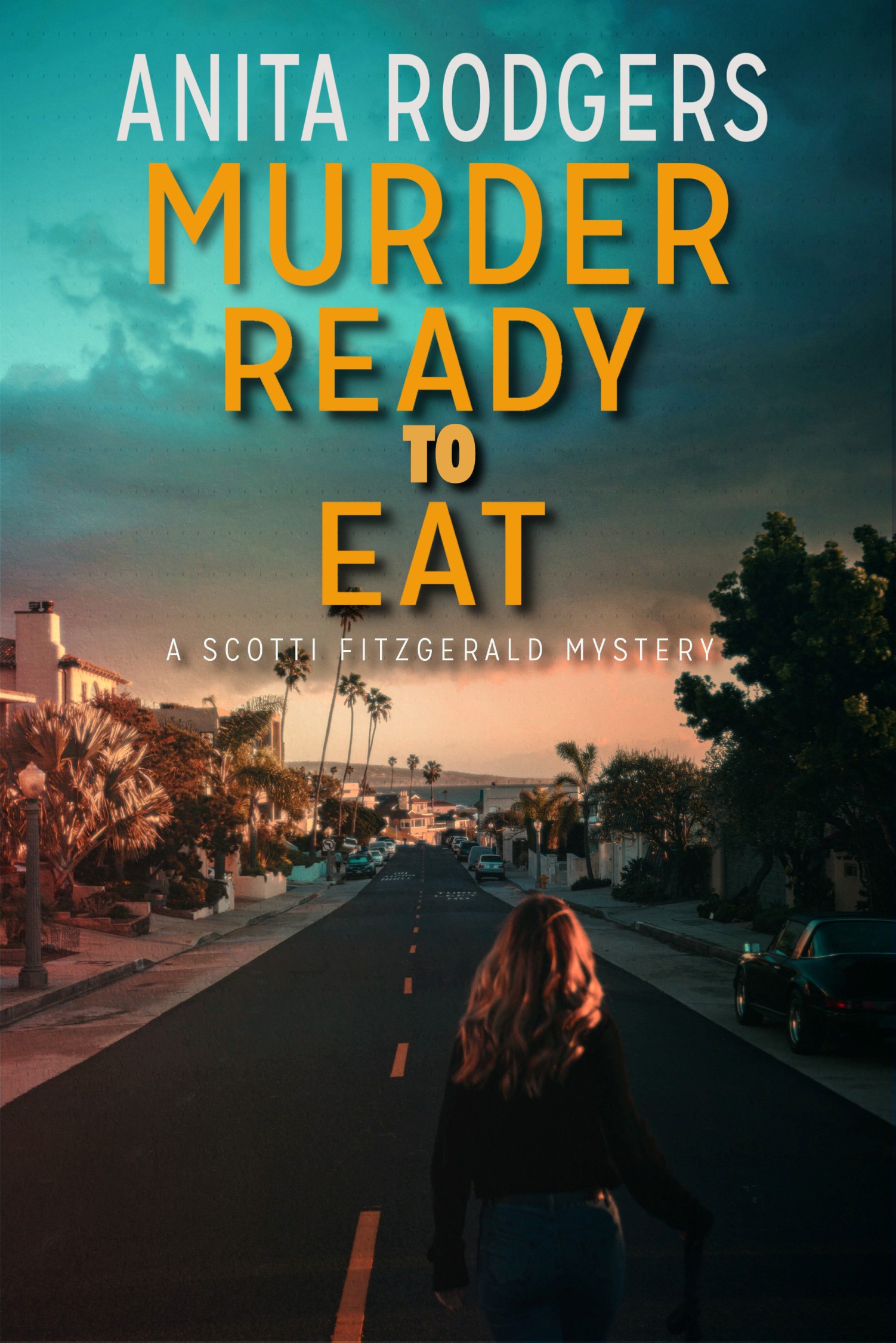 Murder Ready to Eat (Scotti Fitzgerald Murder Mystery #2)