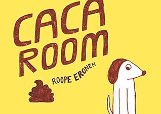 Caca Room
