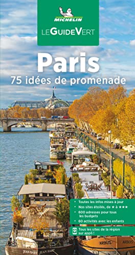 Guide Vert Paris: 75 idées de promenade (Paperback)