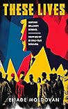 These Lives: Hist...