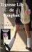 Tigresse Lily de Bangkok: Quand les graines de la vengeance fleurissent (French Edition)