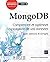MongoDB - Comprendre et optimiser l'exploitation de vos données (avec exercices et corrigés)