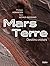 Mars Terre: Destins croisés