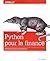 Python pour la finance - Maîtriser la finance algorithmique