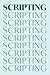 Scripting Notebook: Script Your Life Lined Journal Notebook