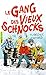 Le Gang des Vieux Schnocks