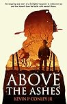Above the Ashes: ...