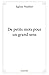 De petits mots pour un gran...