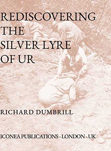 Rediscovering the Silver Lyre of Ur (Hardcover)