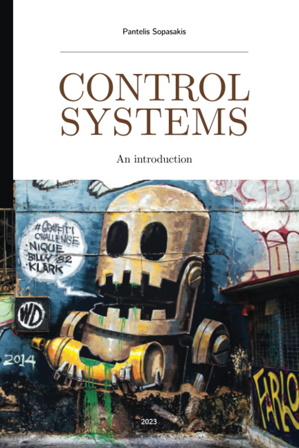 Control Systems: An introduction (Paperback)
