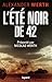 L'Eté noir de 42