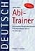 Der Abi-Trainer, Deutsch, L...