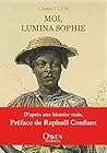 Moi Lumina Sophie