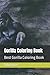 Gorilla Coloring Book: Best...