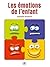 Les émotions de l'enfant